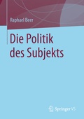 Cover: Die Politik des Subjekts - Springer VS