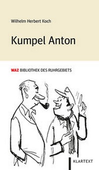 Abbildung von: Kumpel Anton - Klartext