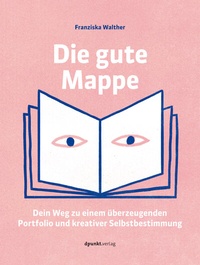 Abbildung von: Die gute Mappe - dpunkt