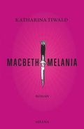 Cover: Macbeth Melania - MILENA