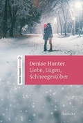 Cover: Liebe, L&uuml;gen, Schneegest&ouml;ber - Francke-Buch