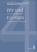 Cover: Wir sind EU-ropa - Facultas