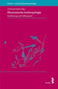 Cover: &Ouml;konomische Anthropologie - Facultas