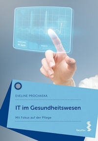 Abbildung von: IT im Gesundheitswesen - Facultas