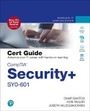 Cover: CompTIA Security+ SY0-601 Cert Guide - Pearson It Certification