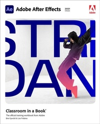 Abbildung von: Adobe After Effects Classroom in a Book (2021 release) - Addison Wesley