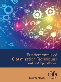 Enlarge image Cover: Fundamentals of Optimization Techniques with Algorithms - Academic Press