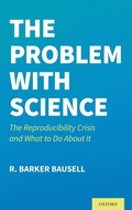 Cover: The Problem with Science - Oxford University Press Inc