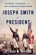 Cover: Joseph Smith for President - Oxford University Press Inc