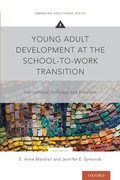 Cover: Young Adult Development at the School-to-Work Transition - Oxford University Press Inc