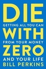 Bild: Die With Zero - Mariner Books