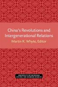 Enlarge image Cover: China's Revolutions and Intergenerational Relations - Centre for Chinese Studies Publications