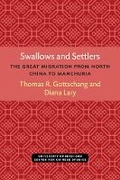 Cover: Swallows and Settlers - Centre for Chinese Studies Publications