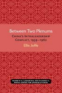 Enlarge image Cover: Between Two Plenums - Centre for Chinese Studies Publications