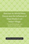 Cover: Reaction to World News Events and the Influence of Mass Media in an Indian Village - University of Michigan, Centre for South and Southeast Asian Studies