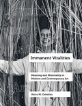 Cover: Immanent Vitalities - University of California Press