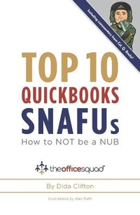 Abbildung von: Top 10 QuickBooks SNAFUs - Office Squad