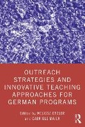 Cover: Outreach Strategies and Innovative Teaching Approaches for German Programs - Routledge