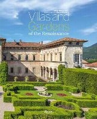 Abbildung von: Villas and Gardens of the Renaissance - Rizzoli International Publications