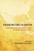 Cover: Thinking the US South - Northwestern University Press