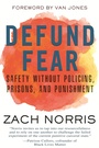 Cover: Defund Fear - Beacon Press