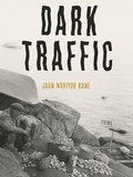 Cover: Dark Traffic - University of Pittsburgh Press