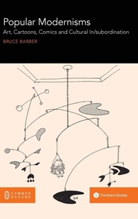 Enlarge image Cover: Popular Modernisms - Common Ground Research Networks