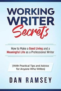 Enlarge image Cover: Working Writer Secrets - Mulligan Press