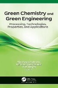 Enlarge image Cover: Green Chemistry and Green Engineering - Apple Academic Press