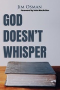 Cover: God Doesn't Whisper - Kootenai Community Church Publishing