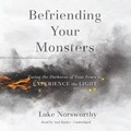 Cover: Befriending Your Monsters Lib/E - Blackstone Publishing