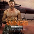 Cover: On Broken Wings - Blackstone Publishing