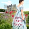 Cover: At the Duke's Wedding - Blackstone Publishing