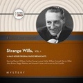 Cover: Strange Wills, Vol. 1 Lib/E - BLACK EYE ENTERTAINMENT