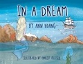 Cover: In a Dream - Bookbaby