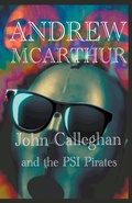 Cover: John Calleghan & The PSI Pirates - Benevolent Elephant Press