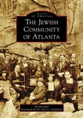 Cover: The Jewish Community of Atlanta - Arcadia Publishing (SC)