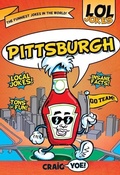 Cover: Lol Jokes Pittsburgh - Arcadia Children's Books