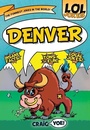 Cover: Lol Jokes Denver - Arcadia Children's Books