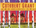 Cover: Cuthbert Grant - Reycraft Books