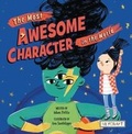 Cover: The Most Awesome Character in the World - Reycraft Books