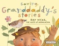 Cover: Saving Granddaddy's Stories: Ray Hicks, the Voice of Appalachia - Reycraft Books