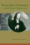 Cover: Spiritual Literacy in John Wesley's Methodism - Baylor University Press