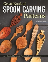 Enlarge image Cover: Great Book of Spoon Carving Patterns - Fox Chapel Publishing
