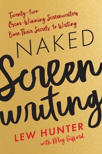 Abbildung von: Naked Screenwriting - Bloomsbury eBooks US