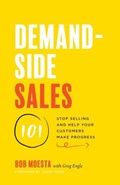 Cover: Demand-Side Sales 101 - Lioncrest Publishing