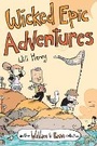 Cover: Wicked Epic Adventures: Volume 3 - Andrews McMeel Publishing