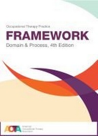 Abbildung von: Occupational Therapy Practice Framework - American Occupational Therapy
