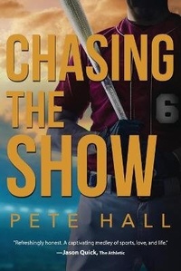 Enlarge image Cover: Chasing the Show - Authors Place Press