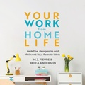 Cover: Your Work from Home Life - Mango Media
